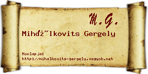 Mihálkovits Gergely névjegykártya